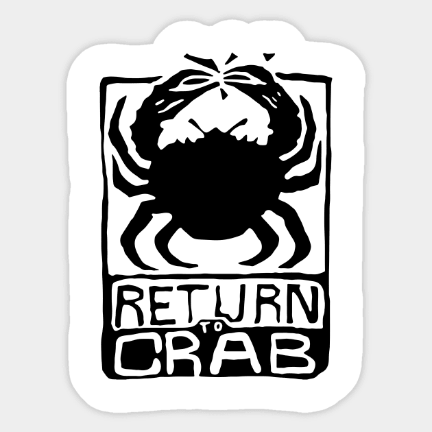 Return To Crab Sticker by Kenelm Newton shop